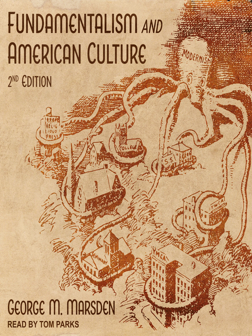 Title details for Fundamentalism and American Culture by George M. Marsden - Wait list